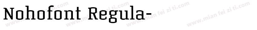 Nohofont Regula字体转换